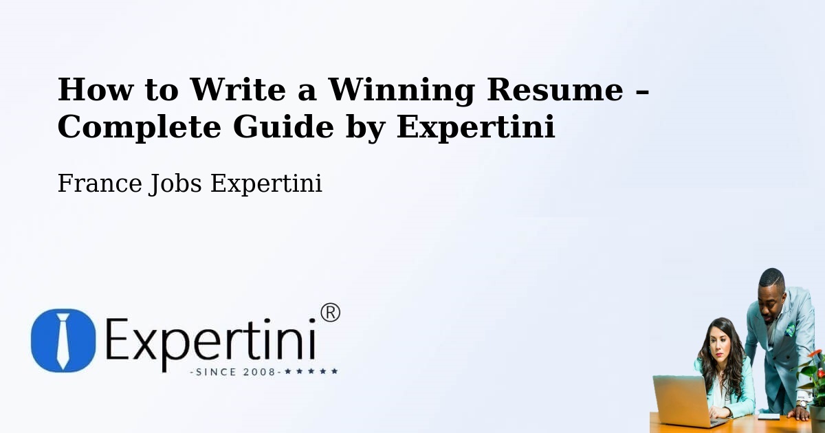 Resume Writing Guide for Job Seekers – Roquemaure - Roquemaure, France Jobs Expertini